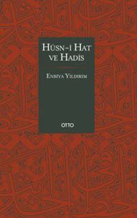 Hüsn-i Hat ve Hadis (Ciltli)