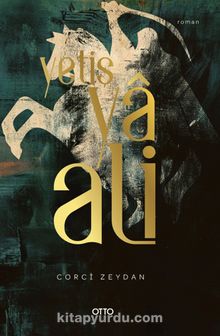 Yetiş Ya Ali - Corci Zeydan