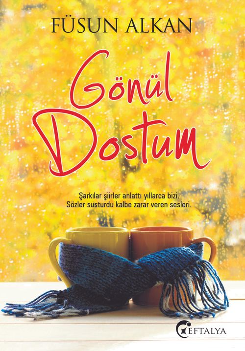 Gönül Dostum 