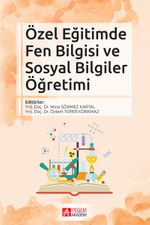 Özel Eğitimde Fen Bilgisi ve Sosyal Bilgiler Öğretimi