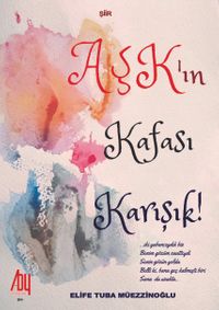 Aşkın Kafası Karışık