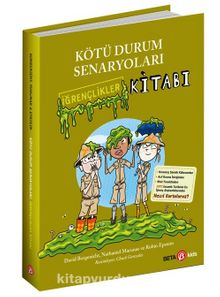 Kötü Durum Senaryoları / İğrençlikler Kitabı - David Borgenicht