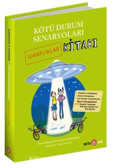 Kötü Durum Senaryoları / Tuhaflıklar Kitabı - David Borgenicht