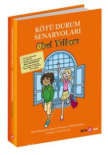 Kötü Durum Senaryoları / Okul Yılları - David Borgenicht