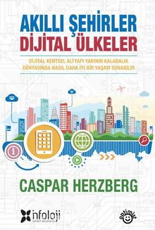 Akıllı Şehirler & Dijital Ülkeler - Caspar Herzberg