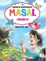 Masal Piknikte / Masal'ın Serüvenleri