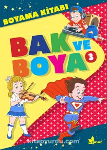 Bak ve Boya 3 - Bilinmeyen Yazar