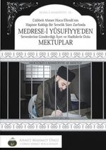 Medresei Yusufiyyeden Mektuplar