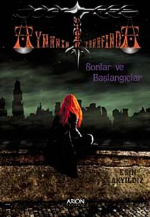 Aynanın Diğer Tarafında Sonlar ve Başlangıçlar 1. Kitap