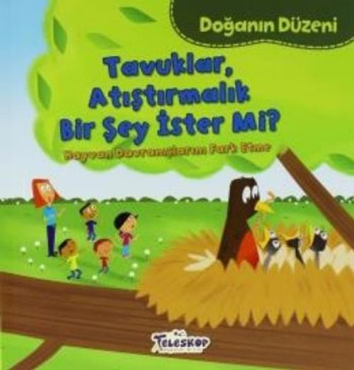 Tavuklar Atıştırmalık bir Şey İster mi? / Doğanın Düzeni