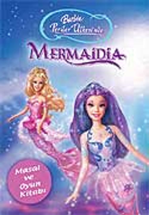 Barbie Mermaidia Masal ve Oyun Kitabı