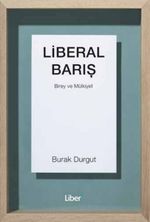 Liberal Barış Birey ve Mülkiyet