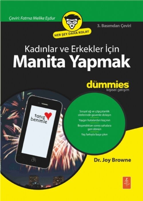 Kadınlar ve Erkekler için Manita Yapmak for DUMMIES - Dating for DUMMIES