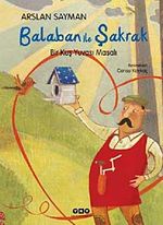 Balaban ile Şakrak & Bir Kuş Yuvası Masalı