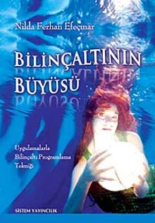 Bilinçaltının Büyüsü