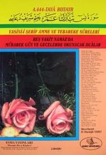 Yasin-i Şerif Amme ve Tebareke Süreleri & Beş Vakit Namaz'da Mübarek Gün ve Gecelerde Okunacak Dualar (Rahle Boy 2.hm) (Kod: 005)