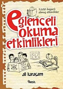 Eğlenceli Okuma Etkinlikleri - Ali Karaçam