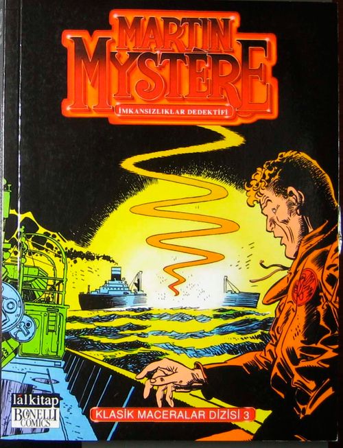 Klasik Maceralar Dizisi 3 / Martin  Mystere / İmkansızlıklar Dedektifi