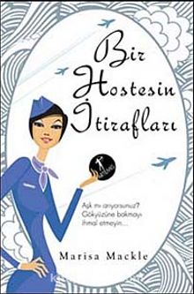 Bir Hostesin İtirafları - Marisa Mackle