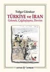 Türkiye ve İran & Gelenek, Çağdaşlaşma, Devrim