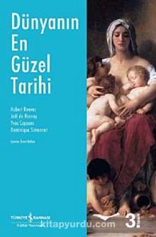 Dünyanın En Güzel Tarihi - Joel de Rosnay