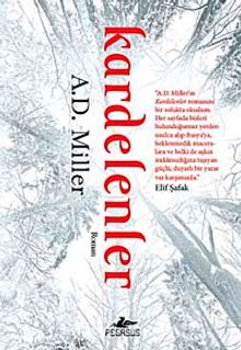 Kardelenler - A. D. Miller