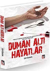 Duman Altı Hayatlar