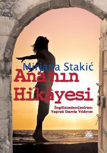 Ana’nın Hikayesi