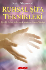 Ruhsal Şifa Teknikleri