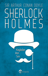 Kaybolan Atın Sırrı / Sherlock Holmes