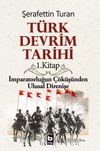 T&uuml;rk Devrim Tarihi / 1
