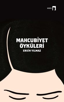 Mahcubiyet Öyküleri