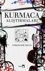 Kurmaca Alıştırmaları