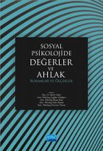 Sosyal Psikolojide Değerler ve Ahlak & Kuramlar ve Ölçekler