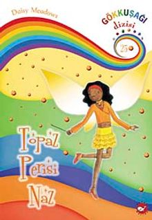 Topaz Perisi Naz / Gökkuşağı Dizisi-25