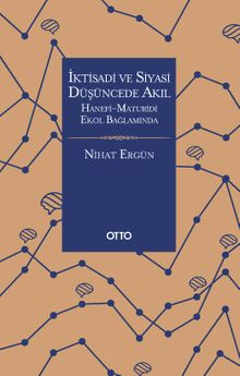 İktisadi ve Siyasi Düşüncede Akıl