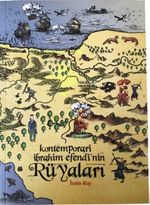 Kontemporari İbrahim Efendinin Rüyaları