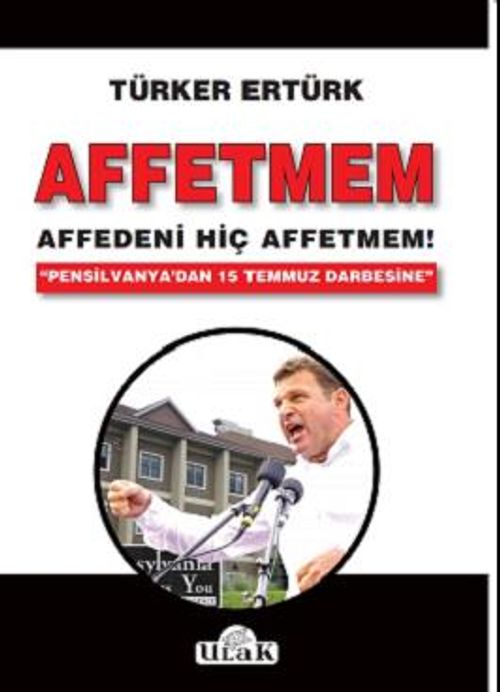 Affetmem Affedeni Hiç Affetmem! 