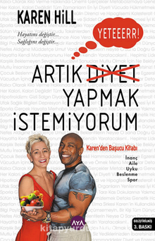 Artık Diyet Yapmak İstemiyorum - Karen Hill