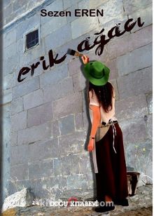 Erik Ağacı - Sezen Eren