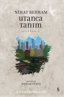 Utanca Tanım - Nihat Behram