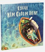 Eyvah Kim Oldum Ben!