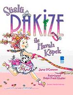 Süslü Pakize ile Havalı Köpek