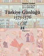 Türkiye Günlüğü 1573-1578 (2 Cilt Takım)