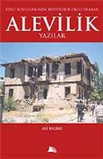Kent Koşullarında Sosyolojik Olgu Olarak Alevilik Yazılar