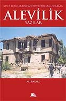 Kent Koşullarında Sosyolojik Olgu Olarak Alevilik Yazılar