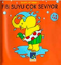 Fibi Suyu Çok Seviyor & Banyo Kitabım - 1