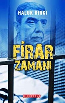 Firar Zamanı