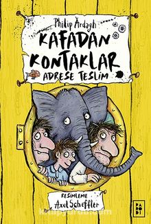Kafadan Kontaklar 2 / Adrese Teslim - Philip Ardagh