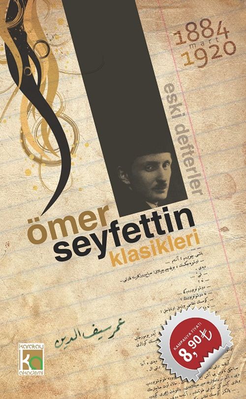Ömer Seyfettin Klasikleri 1884-1920
